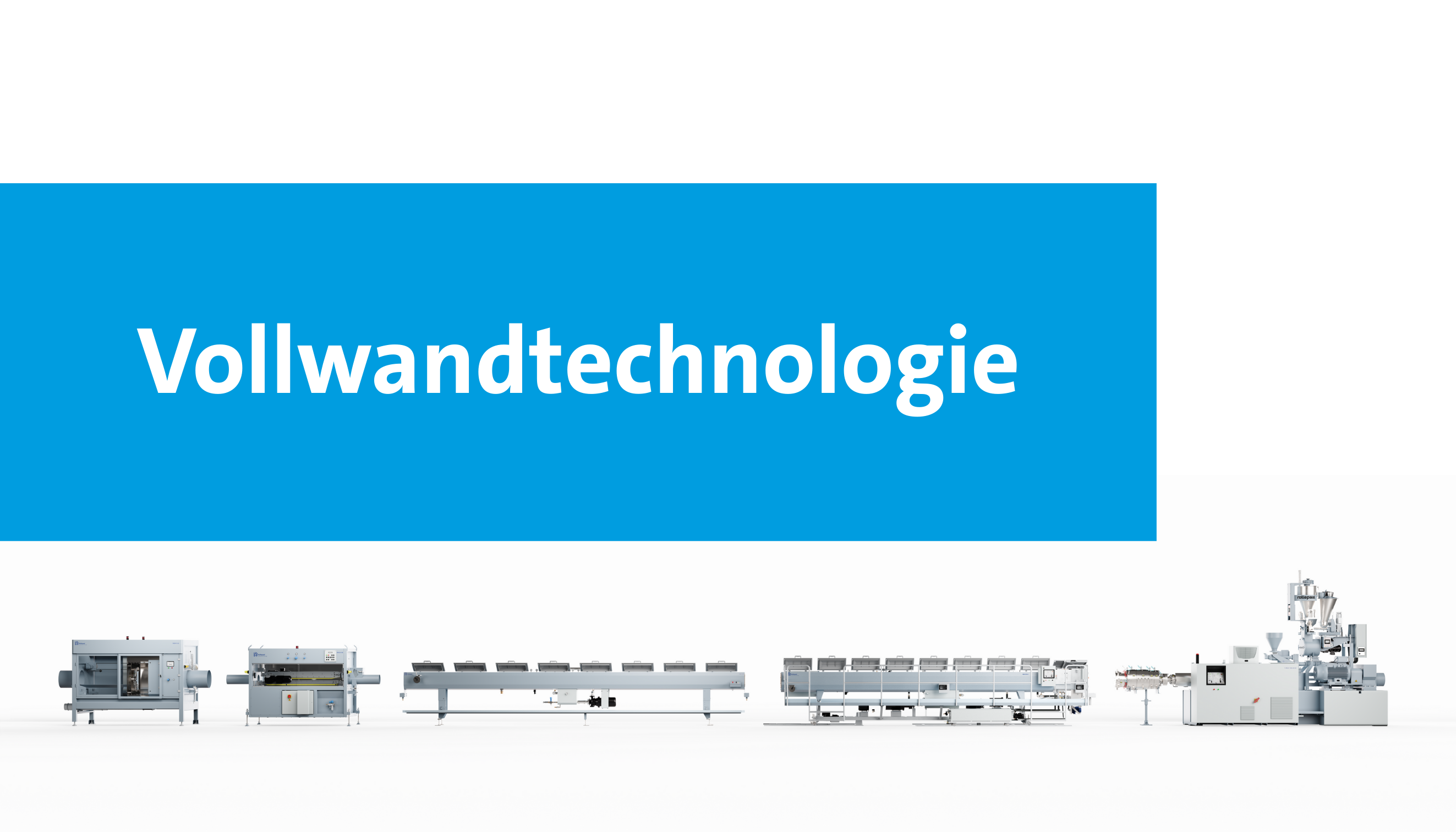 Vollwandtechnologie